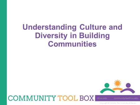 Understanding Culture and Diversity in Building Communities