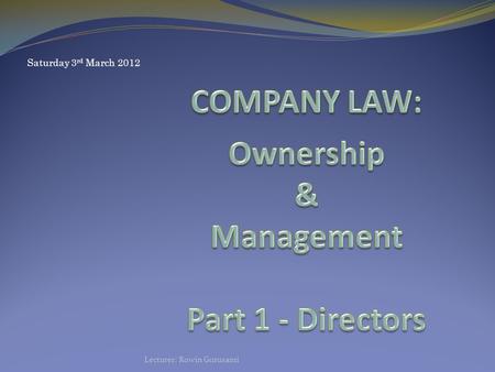 COMPANY LAW: Ownership & Management Part 1 - Directors