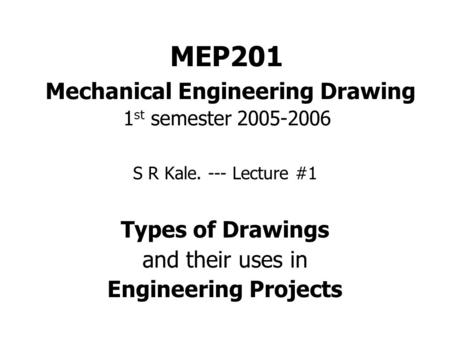 MEP201 Mechanical Engineering Drawing 1st semester