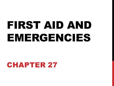 First aid and emergencies