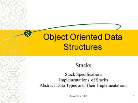 Object Oriented Data Structures