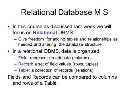 Relational Database M S