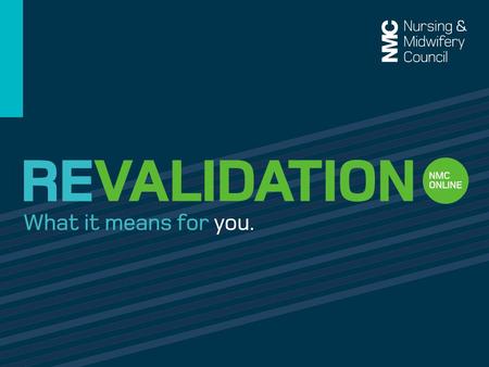 The Code and Revalidation For everyone’s protection.
