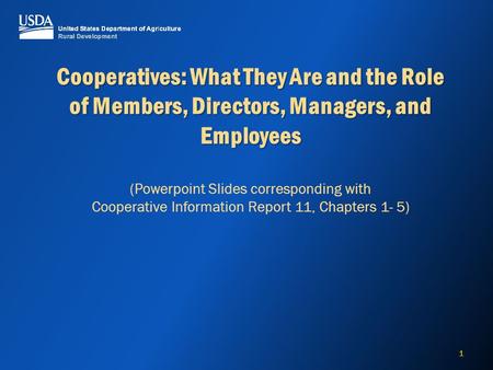 Cooperatives: What They Are and the Role of Members, Directors, Managers, and Employees Cooperatives: What They Are and the Role of Members, Directors,