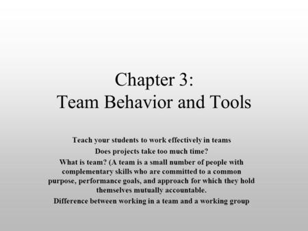 Chapter 3: Team Behavior and Tools