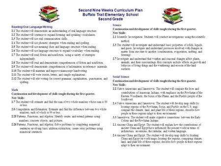 Second Nine Weeks Curriculum Plan Buffalo Trail Elementary School Second Grade Science Continuation and development of skills taught during the first quarter.