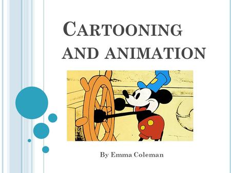 Cartooning and animation