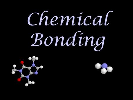 Chemical Bonding. What is a Bond? Force that holds atoms together Results from the simultaneous attraction of electrons (-) to the nucleus (+)