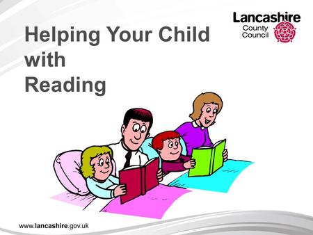 Helping Your Child with Reading The Power of Reading! Creating a love of reading in children is potentially one of the most powerful ways of improving.