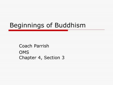Beginnings of Buddhism