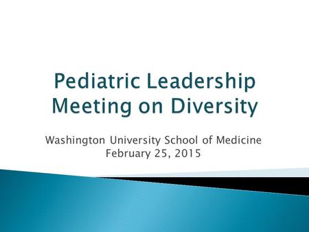 Washington University School of Medicine February 25, 2015.