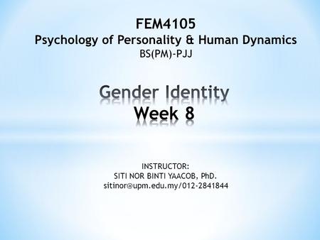 Gender Identity Week 8 FEM4105