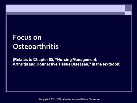Focus on Osteoarthritis