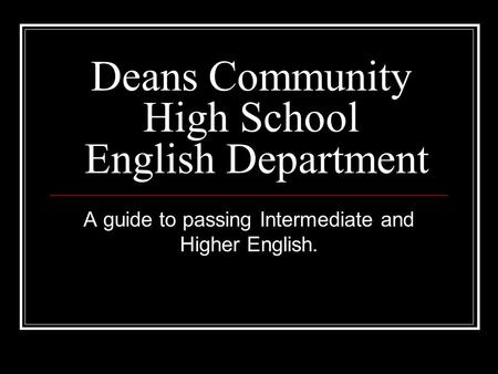 Deans Community High School English Department