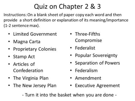 Quiz on Chapter 2 & 3 Limited Government Magna Carta