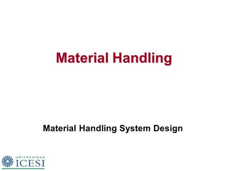 Material Handling System Design