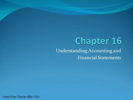 Understanding Accounting and Financial Statements
