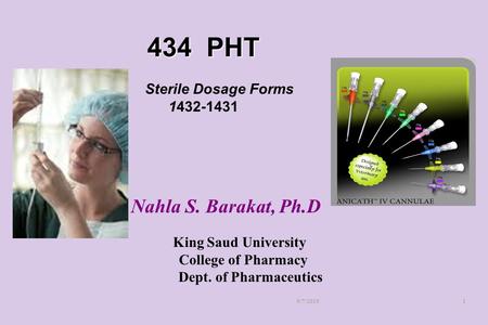 434 PHT Sterile Dosage Forms Nahla S. Barakat, Ph
