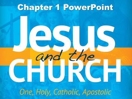 Chapter 1 PowerPoint. 00 000 Formation of the Church.
