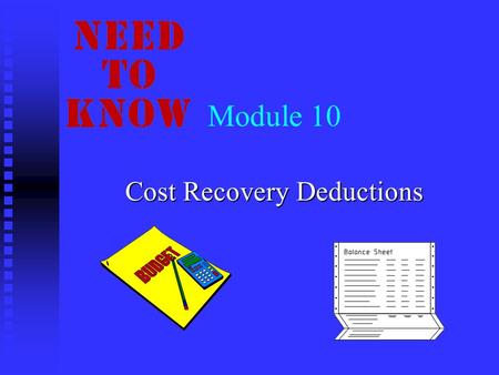 Cost Recovery Deductions