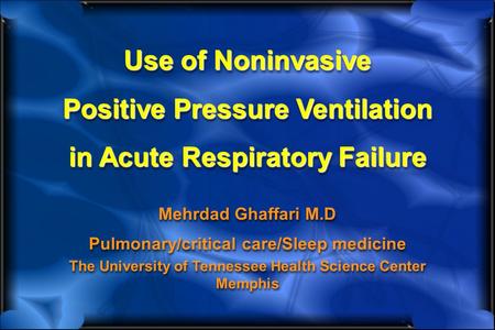 Positive Pressure Ventilation in Acute Respiratory Failure