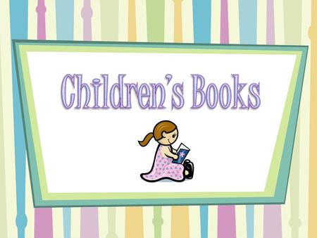 Children’s Books.