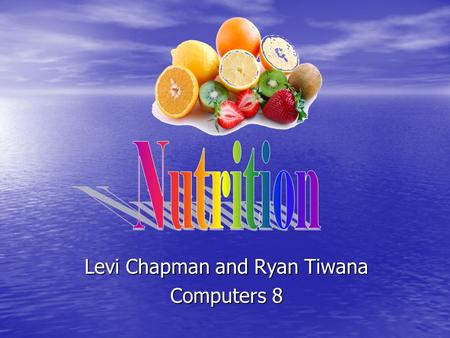 Levi Chapman and Ryan Tiwana Computers 8. Sugars that provide the body with energy Your body can break them down quickly Provide your body with energy.