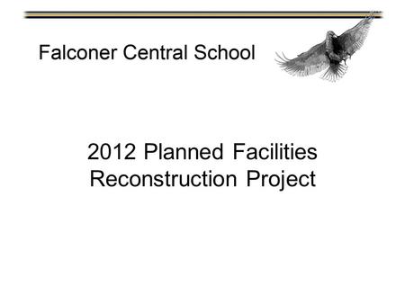 2012 Planned Facilities Reconstruction Project. Planned Facilities Reconstruction Health & Life Safety Energy Conservation & Management Security Upgrades.