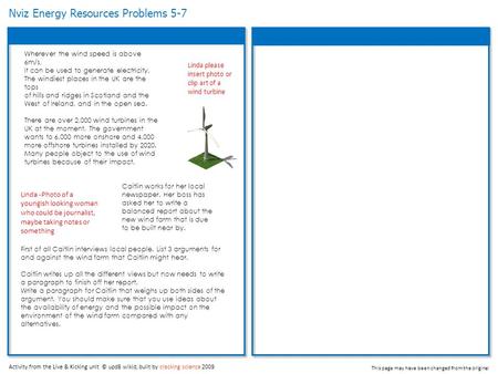 Nviz Energy Resources Problems 5-7 Activity from the Live & Kicking unit © upd8 wikid, built by cracking science 2009 This page may have been changed from.