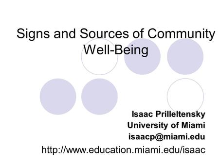 Signs and Sources of Community Well-Being