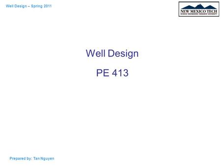 Well Design PE 413.