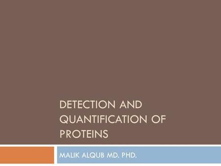 Detection and quantification of proteins