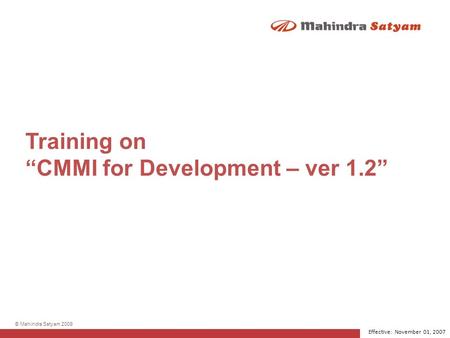 Training on “CMMI for Development – ver 1.2”