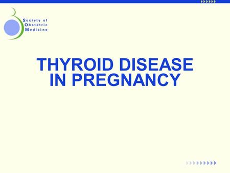 THYROID DISEASE IN PREGNANCY. Physiologic Changes in Pregnancy Free thyroxine levels remain within the normal range during pregnancy (though total thyroxine.