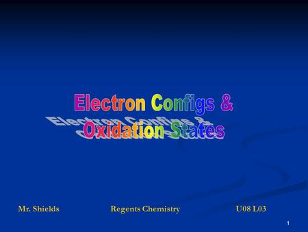 Electron Configs & Oxidation States