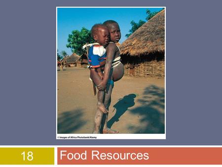 18 Food Resources.