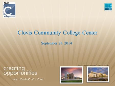 Clovis Community College Center September 23, 2014.