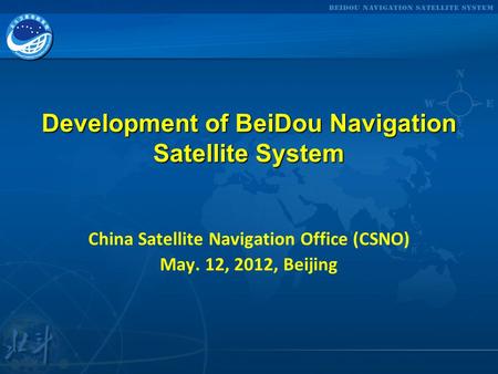 Development of BeiDou Navigation Satellite System
