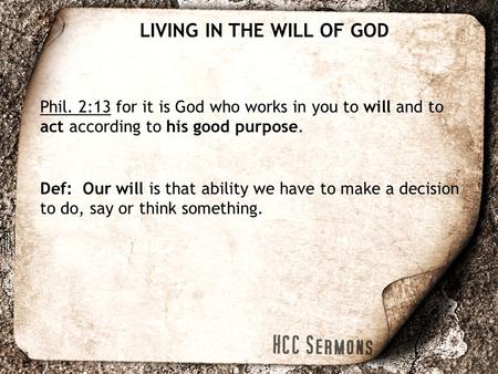 LIVING IN THE WILL OF GOD