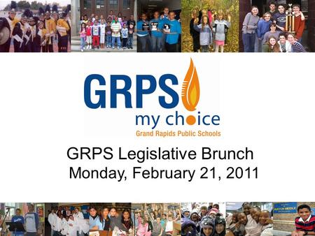 1 GRPS Legislative Brunch Monday, February 21, 2011.