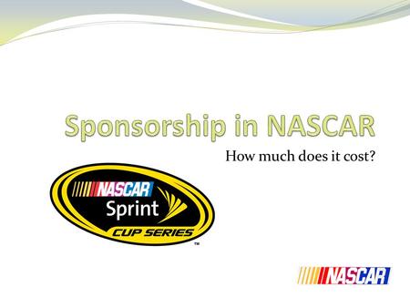 Sponsorship in NASCAR How much does it cost?.