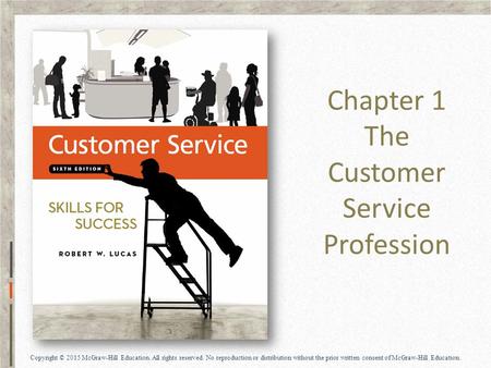 Chapter 1 The Customer Service Profession