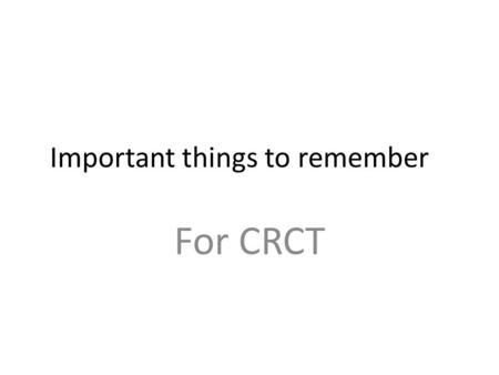 Important things to remember For CRCT. Phrase Types Phrase TypeDefinition Introductory phrase Found at the beginning of a sentence AppositiveWord or phrase.