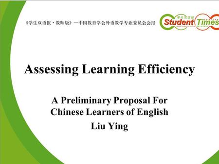 Assessing Learning Efficiency
