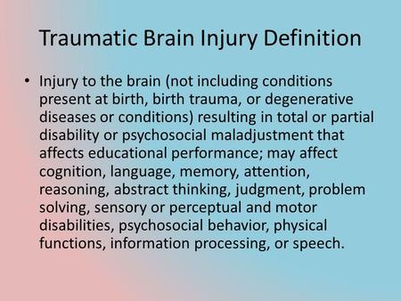 Traumatic Brain Injury Definition