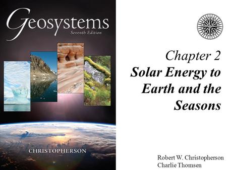 Chapter 2 Solar Energy to Earth and the Seasons