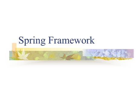 Spring Framework. Spring Overview Spring is an open source layered Java/J2EE application framework Created by Rod Johnson Based on book “Expert one-on-one.