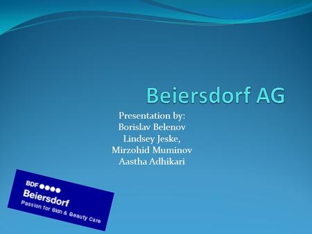 Presentation by: Borislav Belenov Lindsey Jeske, Mirzohid Muminov Aastha Adhikari.