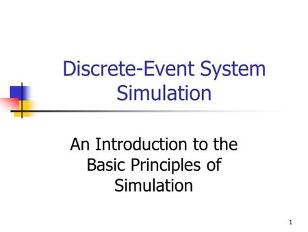 Discrete-Event System Simulation