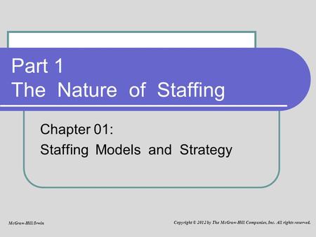 Part 1 The Nature of Staffing